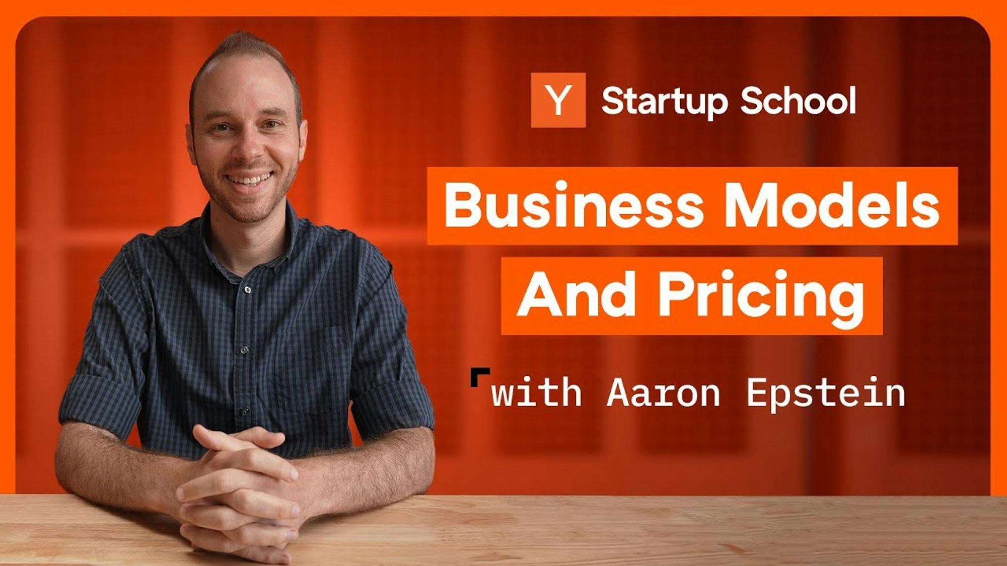 Business Model Guide  : YC Startup Library | Y Combinator